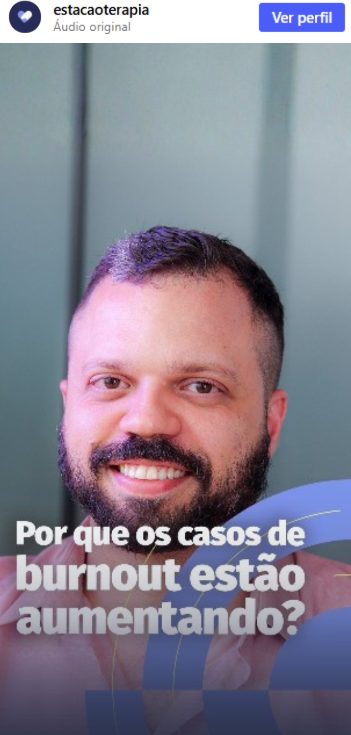 Capa do reel Por que os casos de burnout estão aumentando, com o psicólogo Renan Barela sorrindo